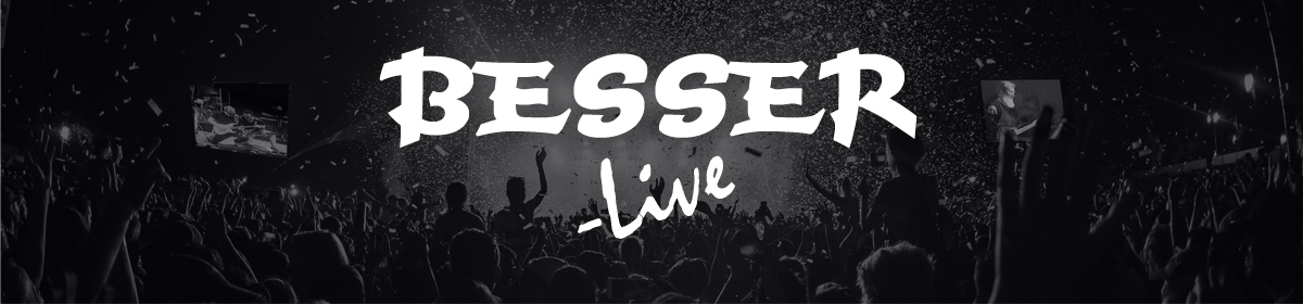 BESSER-Live